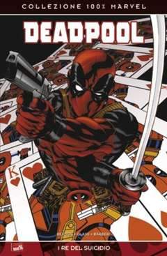 DEADPOOL - volume-Panini Comics- nuvolosofumetti.