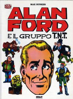 ALAN FORD E IL GRUPPO TNT VOLUME 1-MBP- nuvolosofumetti.