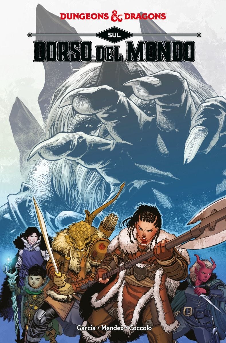 DUNGEONS & DRAGONS # 7 Sul dorso del Mondo