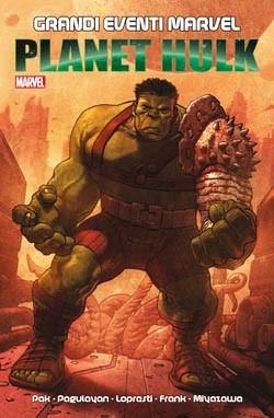 PLANET HULK ristampa-Panini Comics- nuvolosofumetti.