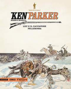 KEN PARKER VOLUME 13-MONDADORI- nuvolosofumetti.