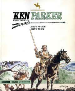 KEN PARKER VOLUME 1-MONDADORI- nuvolosofumetti.
