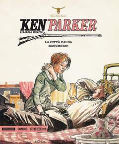 KEN PARKER VOLUME 7-MONDADORI- nuvolosofumetti.