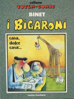 I BIGARONI 6-NUOVA FRONTIERA- nuvolosofumetti.