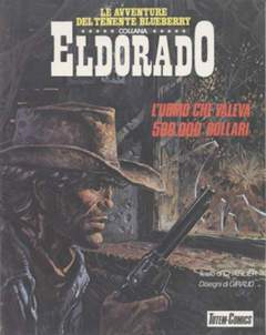 LE AVVENTURE DI  BLUEBERRY 14-NUOVA FRONTIERA- nuvolosofumetti.
