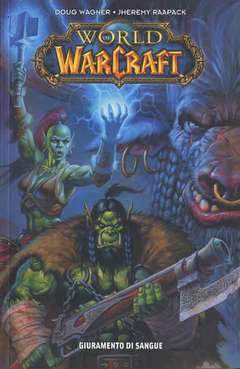 WORLD OF WARCRAFT Romanzo-Panini Comics- nuvolosofumetti.