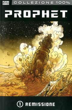 PROPHET 1-Panini Comics- nuvolosofumetti.