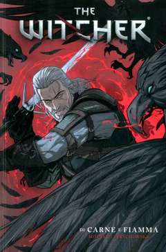 The Witcher 4 - Di carne e fiamma 4-PANINI COMICS- nuvolosofumetti.