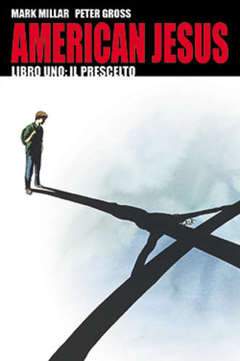 American Jesus - Il prescelto 3-PANINI COMICS- nuvolosofumetti.