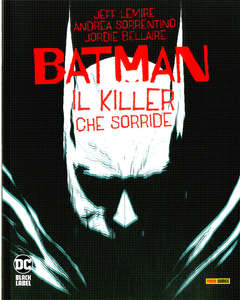 BATMAN il killer che sorride