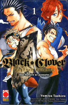 BLACK CLOVER QUARTET KNIGHTS 1 1, PANINI COMICS, nuvolosofumetti,
