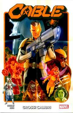 CABLE VOLUME 1 grossi calibri 1, PANINI COMICS, nuvolosofumetti,