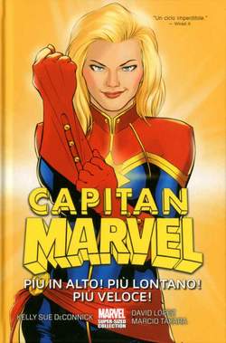 Captain Marvel 3 PIU` IN ALTO PIU` LONTANO PIU` VELOCE 3-PANINI COMICS- nuvolosofumetti.