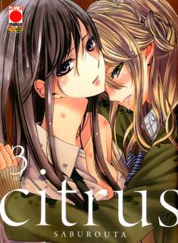 Citrus 3-PANINI COMICS- nuvolosofumetti.