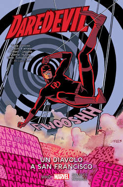 Daredevil volume 8 Un diavolo a San Francisco 8-PANINI COMICS- nuvolosofumetti.