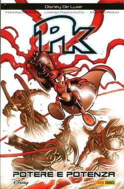 PK POTERE E POTENZA RIEDIZIONE 244-PANINI DISNEY- nuvolosofumetti.