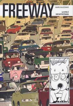 FREEWAY-Panini Comics- nuvolosofumetti.