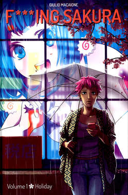 F***ING SAKURA 1 (DI 2) - HOLIDAY, PANINI COMICS, nuvolosofumetti,