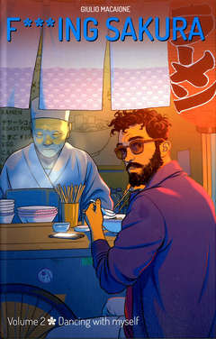 F***ING SAKURA 2 (DI 2) - DANCING WITH MYSELF, PANINI COMICS, nuvolosofumetti,