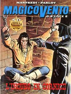 MAGICO VENTO DELUXE 11-Panini Comics- nuvolosofumetti.
