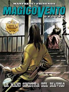 MAGICO VENTO DELUXE 19-Panini Comics- nuvolosofumetti.