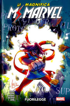 LA MAGNIFICA MS. MARVEL 3 FUORILEGGE 3