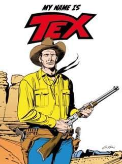 MY NAME IS TEX CON CD-Panini Comics- nuvolosofumetti.