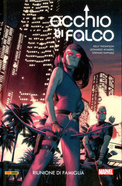 OCCHIO DI FALCO VOLUME 3 RIUNIONE DI FAMIGLIA 3-PANINI COMICS- nuvolosofumetti.