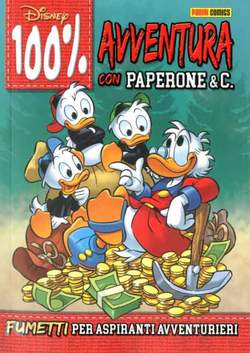 DISNEY 100% AVVENTURA CON PAPERONE E C.-PANINI DISNEY- nuvolosofumetti.