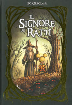 IL SIGNORE DEI RATTI EDIZIONE DELUXE-PANINI COMICS- nuvolosofumetti.