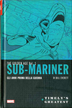 SUB-MARINER DI BILL EVERETT GLI ANNI DELLA PRIMA GUERRA 1