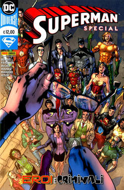 SUPERMAN SPECIAL EROI E CRIMINALI, PANINI COMICS, nuvolosofumetti,