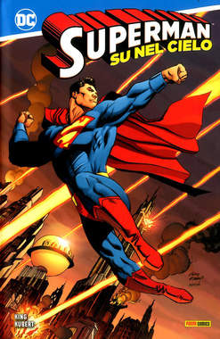 SUPERMAN SU NEL CIELO, PANINI COMICS, nuvolosofumetti,