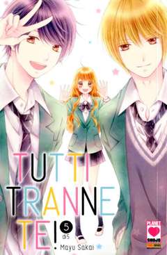 TUTTI TRANNE TE! 5 (DI 5) 5-PANINI COMICS- nuvolosofumetti.