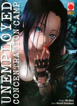 Unemployed concentration camp 5-PANINI COMICS- nuvolosofumetti.