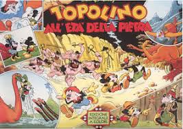 TOPOLINO ALL'ETA' DELLA PIETRA-MONDADORI- nuvolosofumetti.