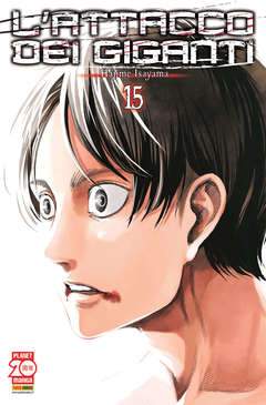 L'ATTACCO DEI GIGANTI 15-PANINI COMICS- nuvolosofumetti.