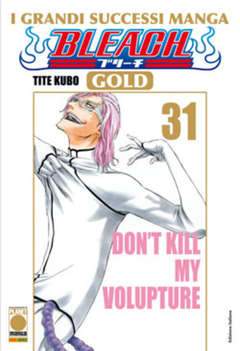 BLEACH GOLD economico 31-Panini Comics- nuvolosofumetti.