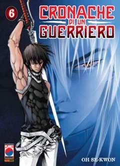 CRONACHE DI UN GUERRIERO 6-Panini Comics- nuvolosofumetti.
