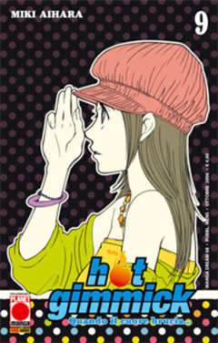 HOT GIMMICK 9-Panini Comics- nuvolosofumetti.