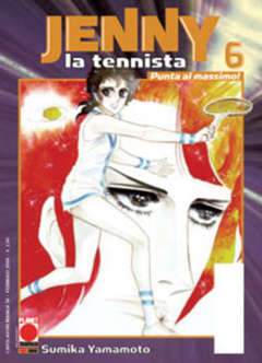JENNY LA TENNISTA 6-Panini Comics- nuvolosofumetti.