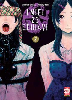 I MIEI 23 SCHIAVI 2-Panini Comics- nuvolosofumetti.