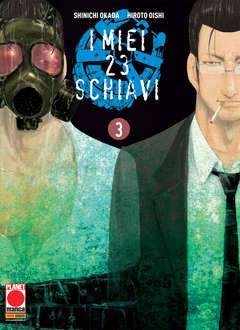 I MIEI 23 SCHIAVI 3-Panini Comics- nuvolosofumetti.
