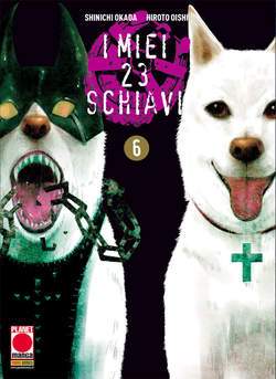 I MIEI 23 SCHIAVI 6-Panini Comics- nuvolosofumetti.