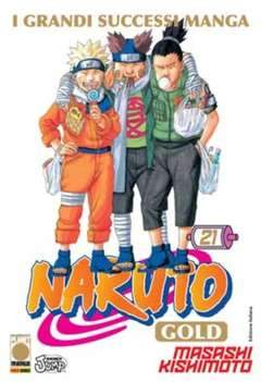 NARUTO GOLD edicola 21-Panini Comics- nuvolosofumetti.
