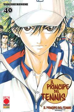 IL PRINCIPE DEL TENNIS 40-Panini Comics- nuvolosofumetti.