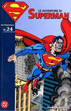 le AVVENTURE DI SUPERMAN 24-PLANETA DE AGOSTINI- nuvolosofumetti.