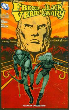 FRECCIA VERDE/BLACK CANARY 4-PLANETA DE AGOSTINI- nuvolosofumetti.