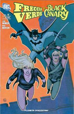 FRECCIA VERDE/BLACK CANARY 5-PLANETA DE AGOSTINI- nuvolosofumetti.
