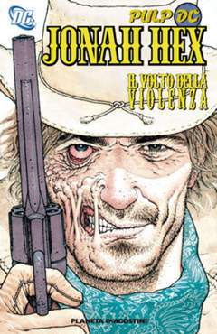 JONAH HEX 1-PLANETA DE AGOSTINI- nuvolosofumetti.